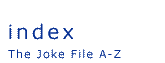 Index - The Joke File A-Z
