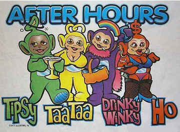 The Teletubbies after hours - Tipsy, Taa Taa, Dinky Winky and Ho